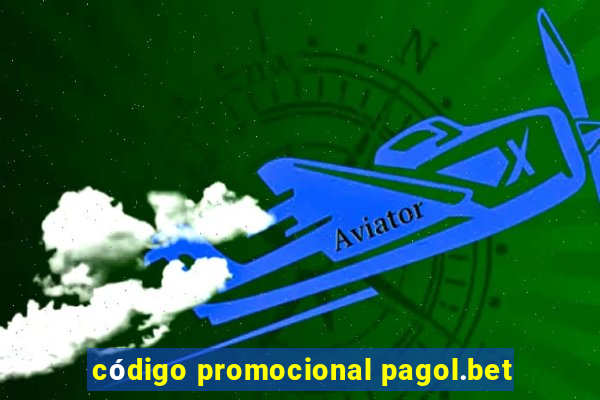 código promocional pagol.bet