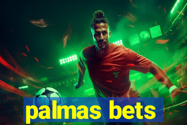 palmas bets