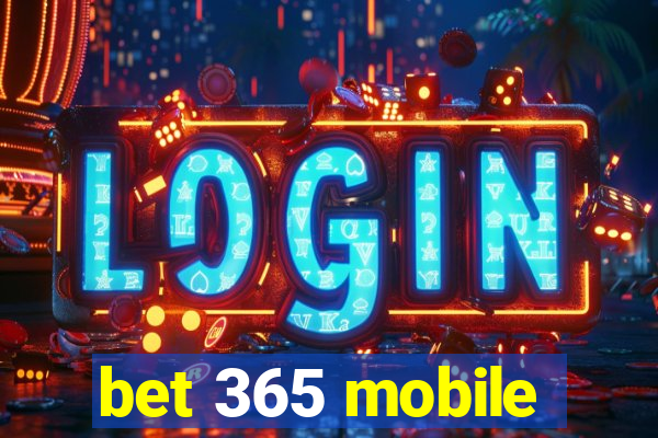 bet 365 mobile