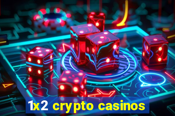 1x2 crypto casinos