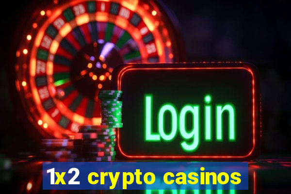 1x2 crypto casinos