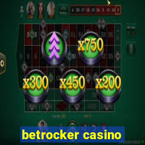 betrocker casino