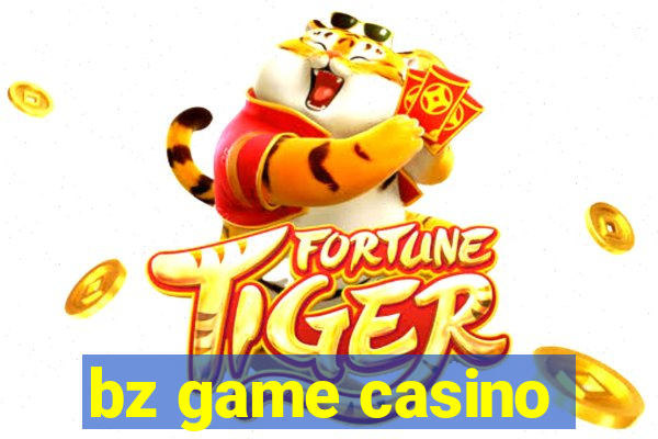 bz game casino