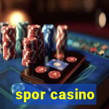 spor casino