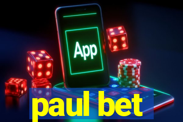 paul bet