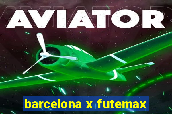 barcelona x futemax