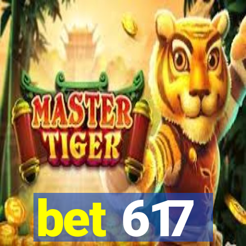 bet 617