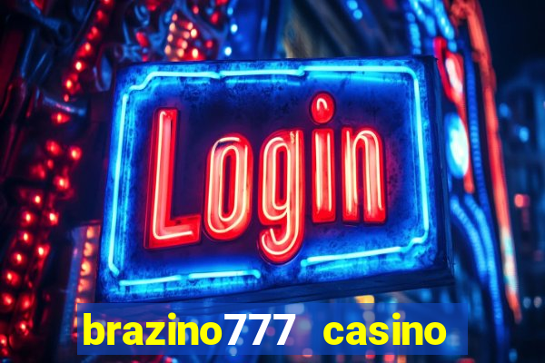 brazino777 casino login entrar