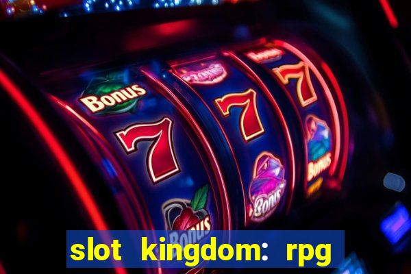 slot kingdom: rpg coin games