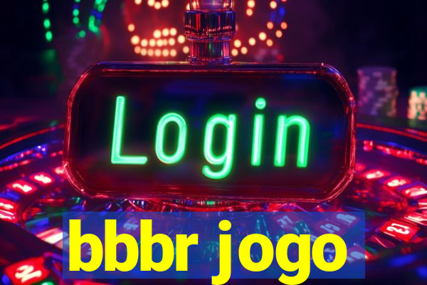 bbbr jogo