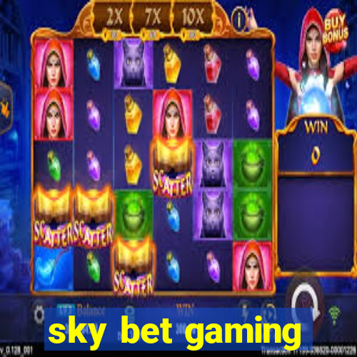 sky bet gaming