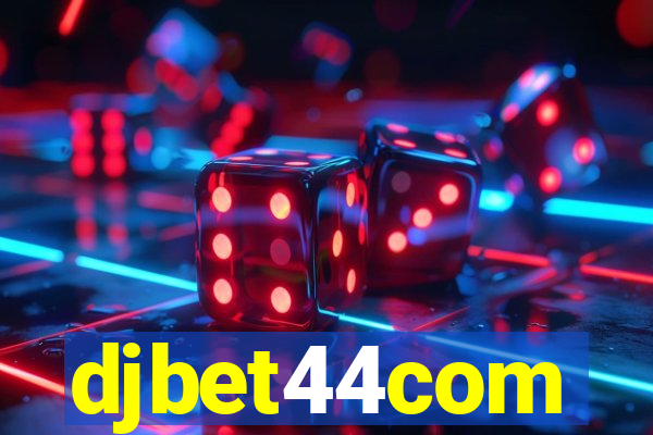 djbet44com