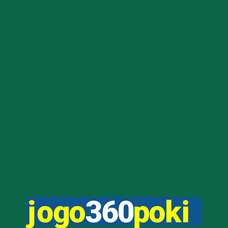 jogo360poki