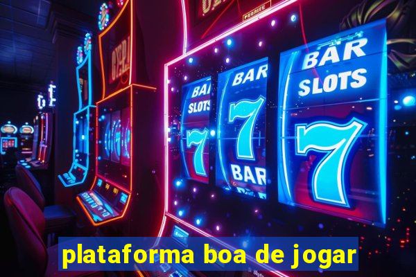 plataforma boa de jogar