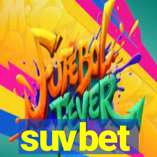 suvbet