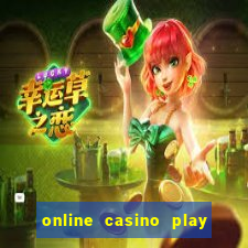 online casino play for real money