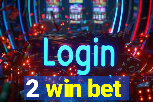 2 win bet