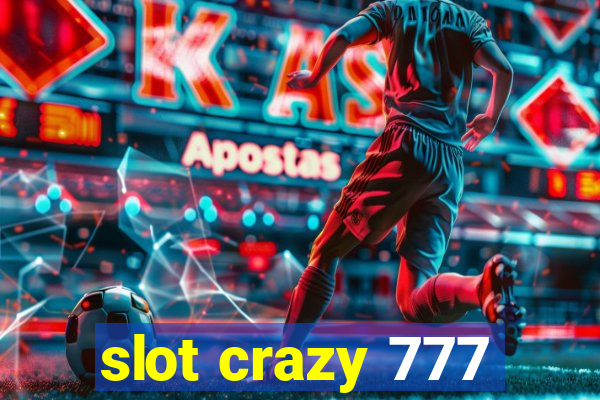 slot crazy 777