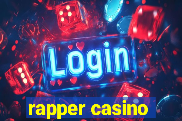 rapper casino