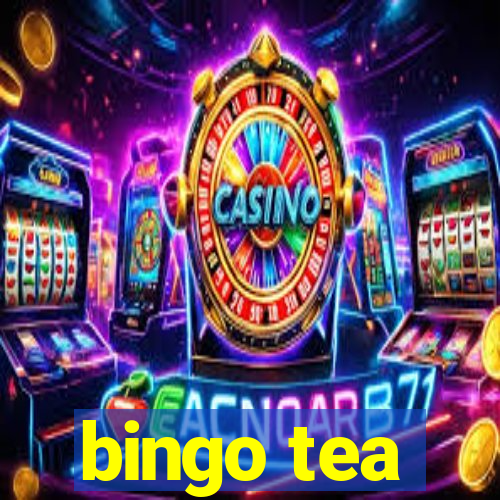 bingo tea