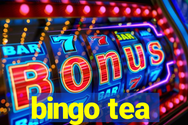 bingo tea