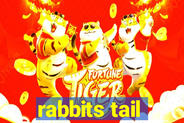 rabbits tail