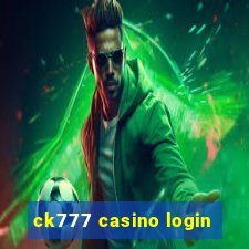 ck777 casino login