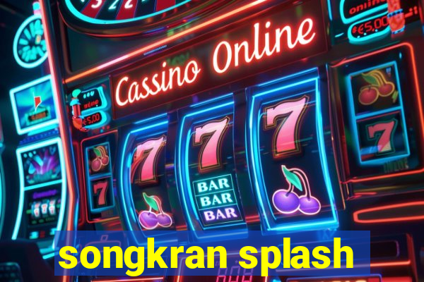 songkran splash