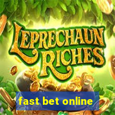 fast bet online