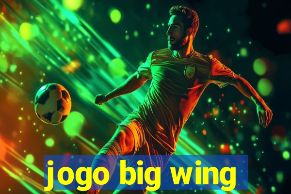 jogo big wing