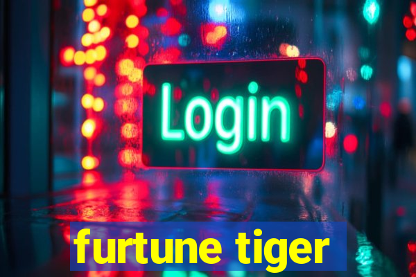 furtune tiger