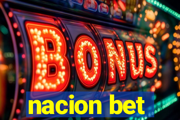 nacion bet