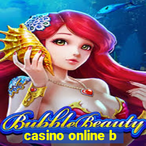 casino online b