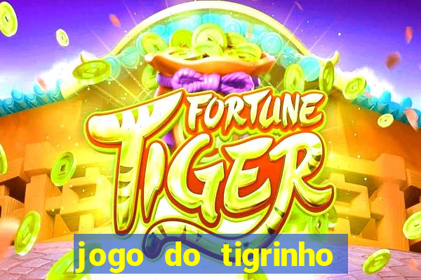 jogo do tigrinho 777 baixar