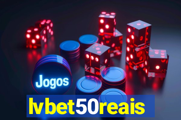 lvbet50reais