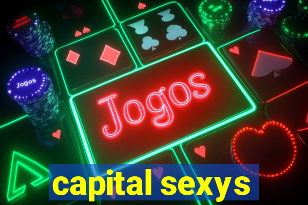 capital sexys