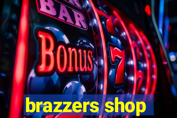 brazzers shop