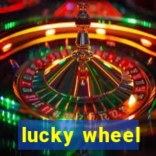 lucky wheel