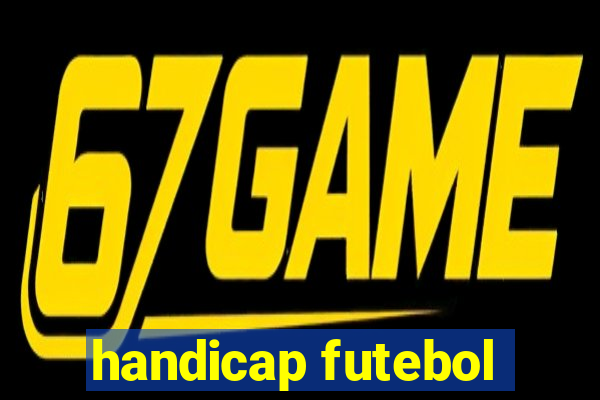 handicap futebol