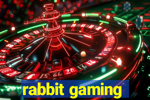 rabbit gaming