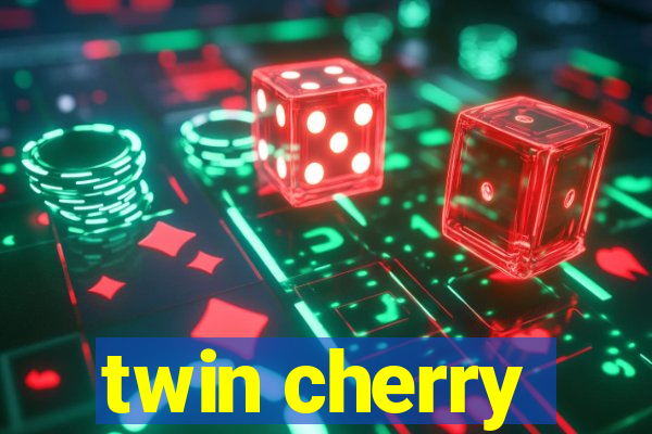 twin cherry