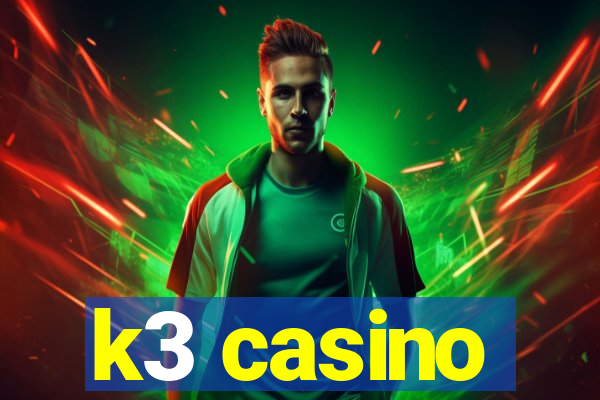 k3 casino