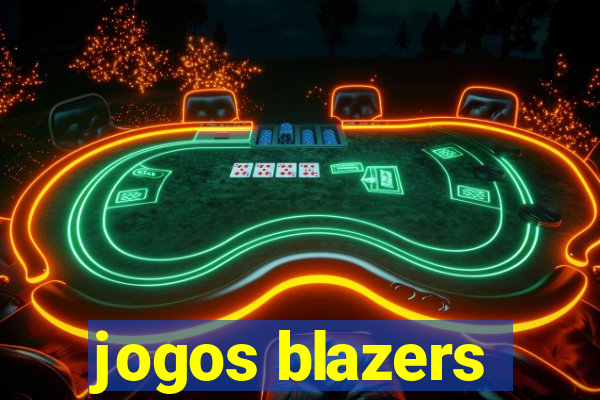 jogos blazers