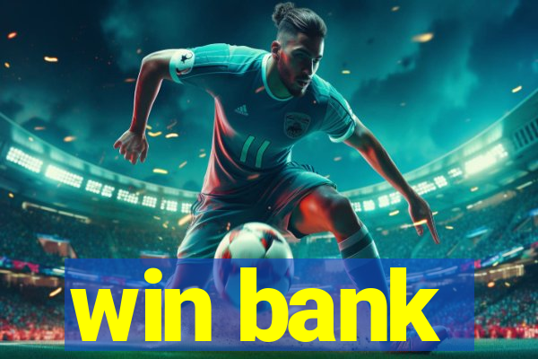 win bank