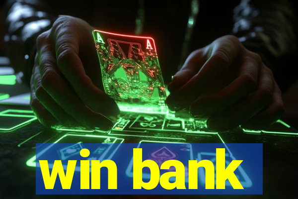 win bank