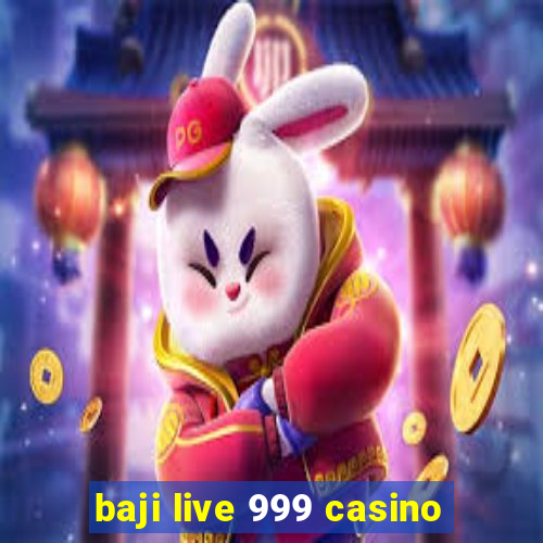 baji live 999 casino