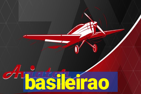 basileirao