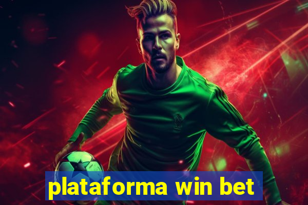 plataforma win bet