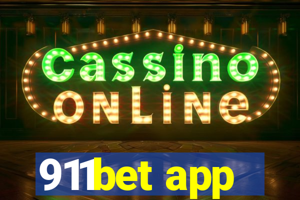 911bet app