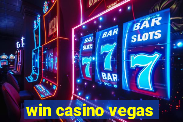 win casino vegas